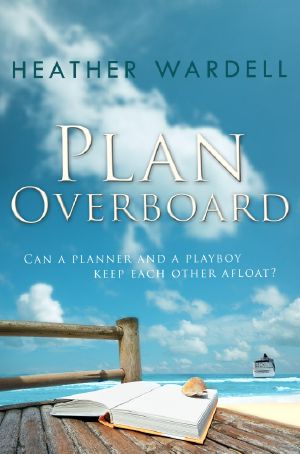 [Toronto 14] • Plan Overboard (Toronto Series #14)